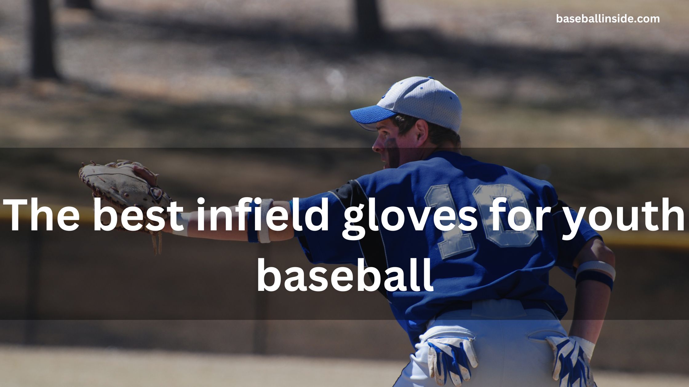 The best infield gloves for youth baseball