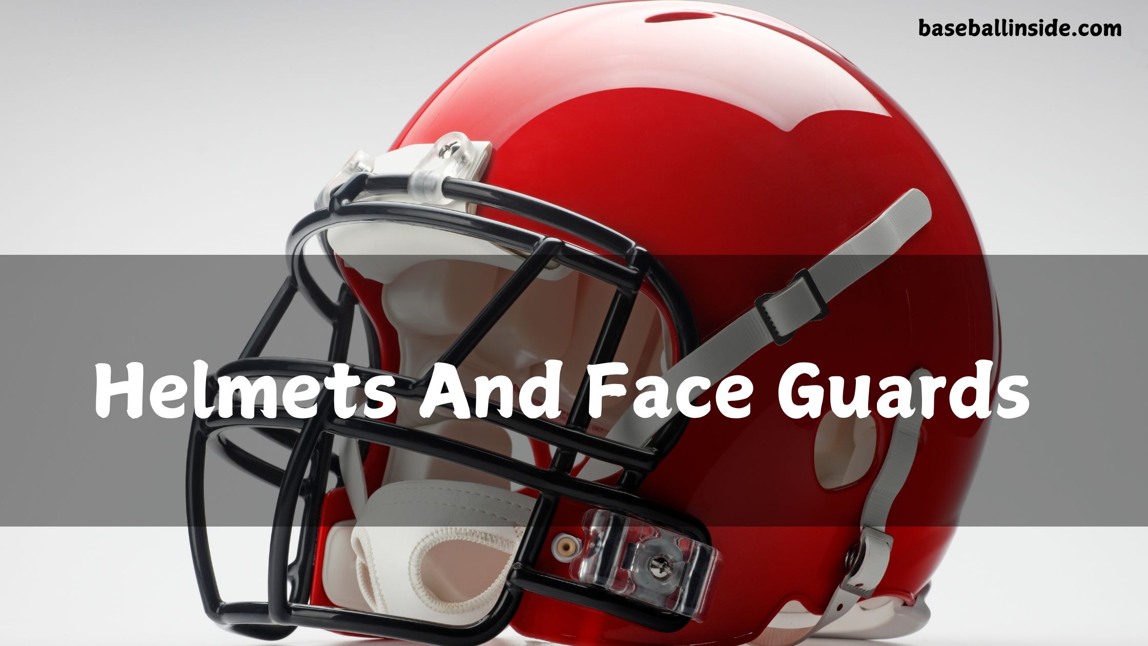 Helmets And Face Guards